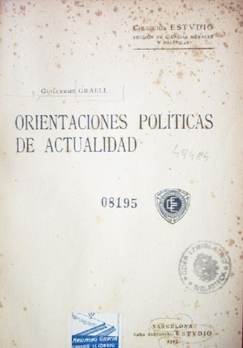 Orientaciones políticas de actualidad