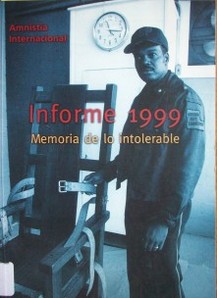 Informe 1999 : memoria de lo intolerable