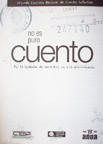 No es puro cuento : por la igualdad de derechos, no a la discriminación