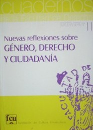 Nuevas reflexiones sobre género, derecho y ciudadanía