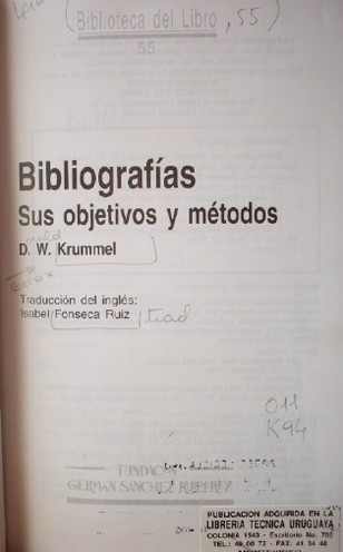 Bibliografías : sus objetivos y métodos