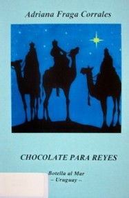 Chocolate para reyes