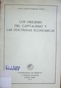 Los origenes del capitalismo y las doctrinas económicas