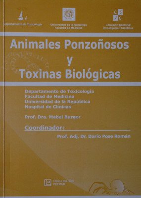 Animales ponzoñosos y toxinas biológicas : curso-taller