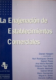 La enajenación de establecimientos comerciales