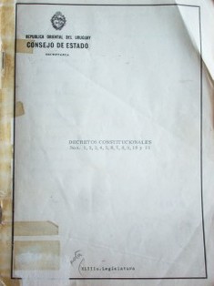 Decretos constitucionales Nos. 1, 2, 3, 4, 5, 6, 7, 8, 9, 10 y 11