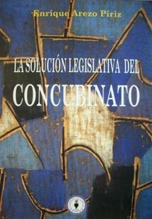 La solución legislativa del concubinato