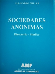 Sociedades anónimas : directorio - síndico