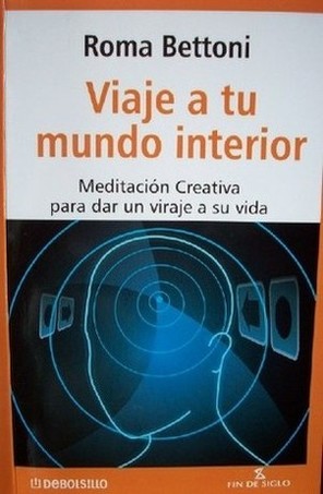 Viaje a tu mundo interior