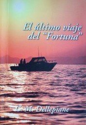 El último viaje del "Fortuna"