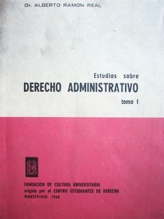 Estudios sobre derecho administrativo