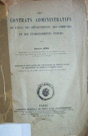 Les contrats administratifs de l'état, des départements, des communes et des établissements publics