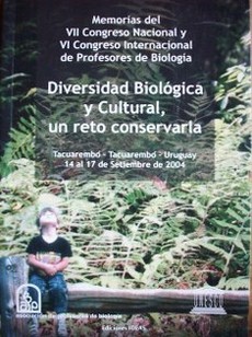 Diversidad biológica y cultural, un reto conservarla : memorias