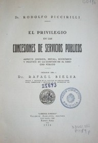 El privilegio en las concesiones de servicios públicos