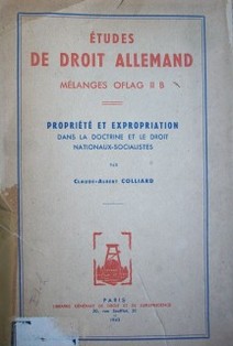 Propriété et expropriation dans la doctrine et le droit nationaux-socialistes