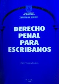 Derecho penal para escribanos