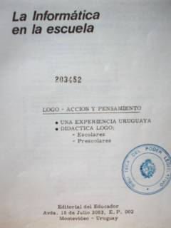 La informática en la escuela : LOGO, acción y pensamiento