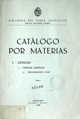 Cat&aacute;logo por materias : Ciencias : Ciencias Jur&iacute;dicas : Procedimiento Civil