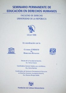 Seminario Permanente de Educación en Derechos Humanos : Facultad de Derecho, Universidad de la República