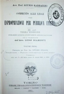 Commento alle leggi sulle espropriazioni per pubblica utilitá