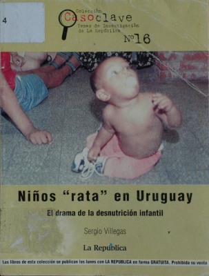 Niños "rata" en Uruguay : el drama de la desnutrición infantil
