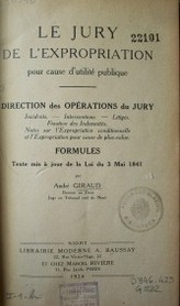 Le jury de l'expropriation pour cause d'utilité publique