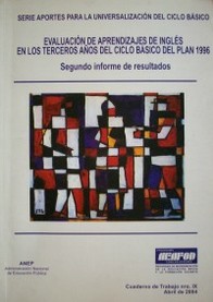 Evaluación de aprendizajes de inglés en los terceros años del Ciclo Básico del Plan 1996 : segundo informe de resultados