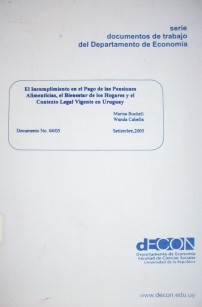 El incumplimiento en el pago de las pensiones alimenticias, el bienestar de los hogares y el contexto legal vigente en Uruguay