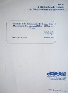 Un estudio de los determinantes del divorcio de las mujeres de las generaciones 1947-56 y 1957-66 en Uruguay