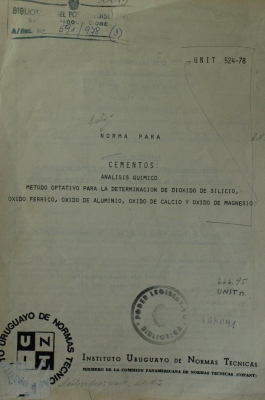 Norma para cementos : análisis químico : método operativo para la determinación de dioxido de silicio, oxido ferrico, oxido de aluminio, oxido de calcio y oxido de magnesio