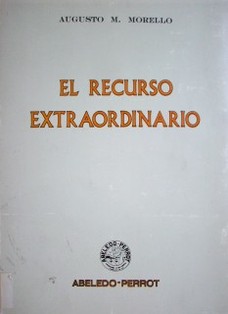 El recurso extraordinario