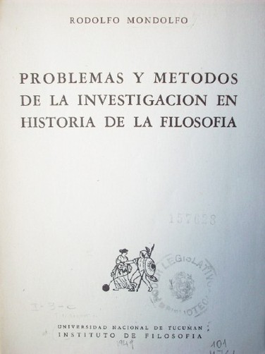 Problemas y métodos de la investigación en historia de la filosofía