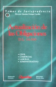 Actualización de las obligaciones D.L. 14.500