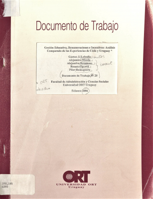 Gestión educativa, remuneraciones e incentivos : análisis comparado de las experiencias de Chile y Uruguay