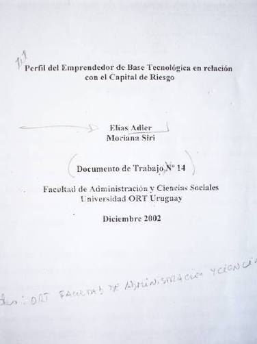 Perfil del Emprendedor de base tecnológica en relación con el capital de riesgo