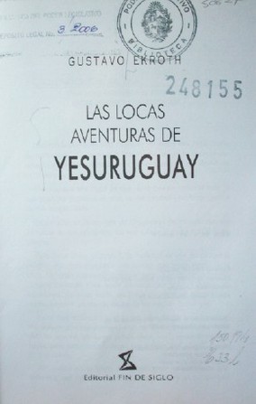 Las locas aventuras del yesuruguay