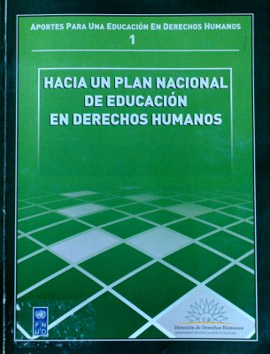 Hacia un Plan Nacional de Educación en Derechos Humanos