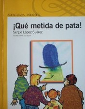 ¡Qué metida de pata!