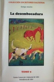 La desembocadura ; Las quitanderas ; La trampa del pajonal ; La doradilla ; Gaucho pobre