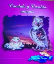 Cándido y Casildo amigos