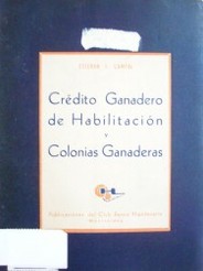 Crédito Ganadero de Habilitación y Colonias Ganaderas