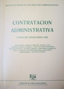 Contratación administrativa : curso de graduados 1988
