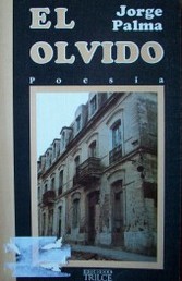 El olvido: poesía