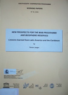 New prospects for the mab programme and biosphere reserves : lessons learned from Latin America and the Caribbean