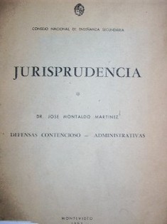 Jurisprudencia : defensas contencioso - administrativas