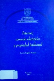 Internet, comercio electrónico y propiedad intelectual