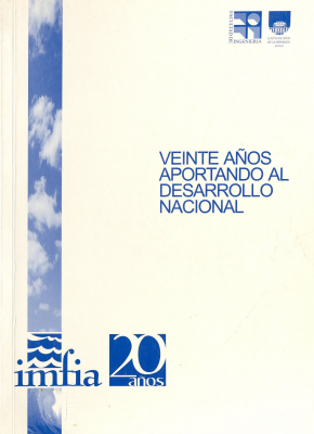 IMFIA : veinte años apostando al desarrollo nacional