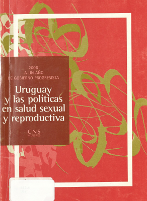 Uruguay y las políticas en salud sexual y reproductiva