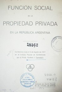 Función social de la propiedad privada en la República Argentina