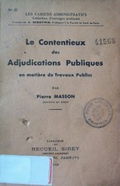 Le contentieux des adjudications publiques